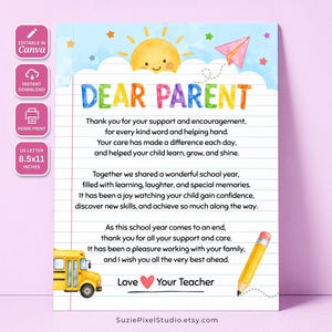 May include: A printable letter on lined paper titled DEAR PARENT with a watercolor sun, pink paper airplane, yellow school bus, and pencil. The text expresses gratitude for the school year, ending with Love Your Teacher and a red heart icon.