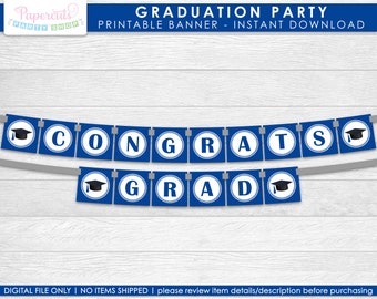 Blue Congrats Grad Graduation Theme Banner Printable DIY Digital File - INSTANT DOWNLOAD