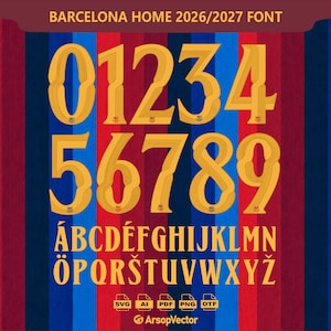 Op de afbeelding: Een digitale lettertypeset getiteld BARCELONA HOME 2026/2027 FONT met goudkleurige cijfers 0-9 en het volledige alfabet in hoofdletters. De tekens worden weergegeven tegen een achtergrond met verticale rode en blauwe strepen.