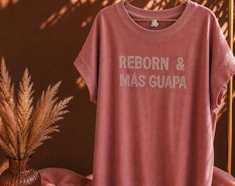 Reborn & Más Guapa Rhinestone Tee | Spanglish Graphic Shirt, Empowered Women Statement T-Shirt