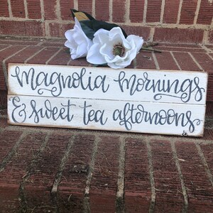 Handmade Magnolia Mornings Wood Sign: Southern Home Decor