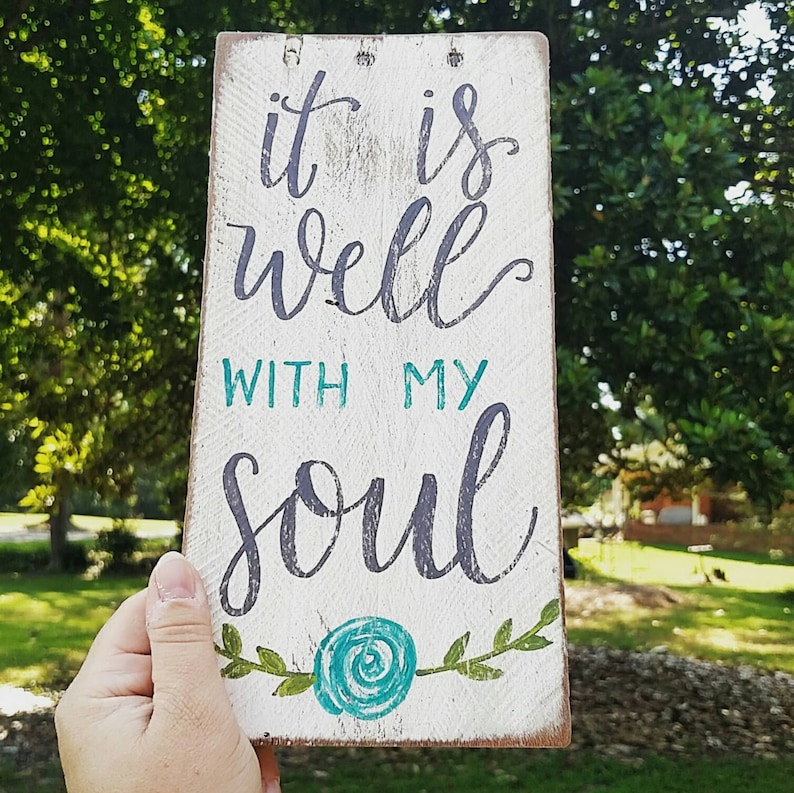 Wood Signs Sayings It is Well With My Soul Sign Wood Signs Etsy