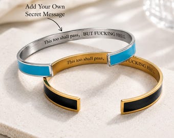 This Too Shall Pass Bracelet, Funny Inspirational Cuff Bracelet, Hidden Message Gift for Women, Encouragement Jewelry, Mental Health Gift