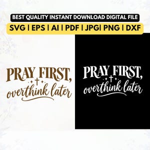 Może przedstawiać: Cyfrowy projekt graficzny z napisem PRAY FIRST, overthink later, ozdobiony małym krzyżykiem i gwiazdkami. Wzór występuje w dwóch wariantach kolorystycznych: ciemnobrązowy tekst na białym tle oraz biały tekst na czarnym tle.