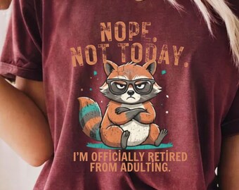 Retired From Adulting Raccoon Graphic Tee: Sarcastic Comfort Colors Shirt