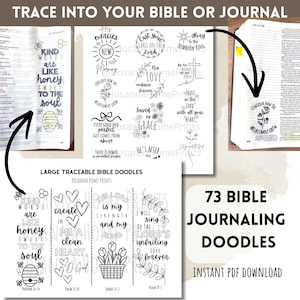 May include: A selection of 73 Bible journaling doodles in black and white, featuring floral designs, crosses, and inspirational quotes. The image includes examples of the doodles used in a Bible. The text says "Trace into your Bible or Journal".
