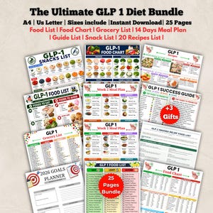 May include: A 25-page digital diet bundle titled The Ultimate GLP 1 Diet Bundle, featuring A4 and US Letter sizes. The collection includes a food list, food chart, grocery list, 14-day meal plan, guide list, snack list, and a 20-recipe list.