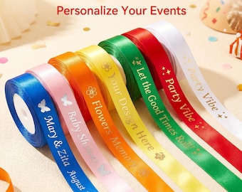 Custom Personalized Ribbon Satin Print Name Date Text Logo - 4 Lengths 10 25 50 100 Multiple Colors