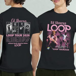 エド・シーラン LOOPツアー2026 Tシャツ、北米コンサート日程Tシャツ、シンガーソングライターファンギフト、前面と背面にツアーシャツ