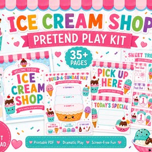 May include: An ice cream shop pretend play kit featuring printable pages with colorful graphics of ice cream cones, sundaes, and shop signage. The text includes ICE CREAM SHOP, PRETEND PLAY KIT, BUILD-A-SUNDAE MAT, PICK UP HERE, and SWEET TREAT CLUB.