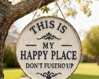 "Vintage Metallschild ""This Is My Happy Place"" Don't Mess It Up"