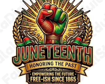 Juneteenth PNG Black Freedom Fist 1865 Pride SVG Shirt Design