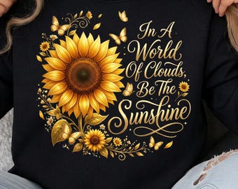 Sunflower Sunshine Quote PNG, Motivational Floral Design, Positive Watercolor Artwork