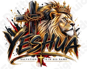 Pode incluir: Um design gráfico apresentando um leão usando uma coroa dourada ao lado de uma cruz de madeira escura com uma coroa de espinhos. O texto YESHUA está escrito em grandes letras pretas estilo pincel, com a frase SALVATION IS IN HIS NAME abaixo.