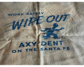 Paño de seguridad Axy Dent antiguo del ferrocarril Santa Fe, para limpiar objetos ferroviarios, arpillera.