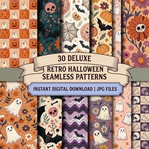 May include: A collection of 30 digital seamless patterns featuring retro Halloween motifs including orange pumpkins, white ghosts, black bats, skulls, spider webs, and floral designs in a muted colour palette with the text 30 DELUXE RETRO HALLOWEEN SEAMLESS PATTERNS.