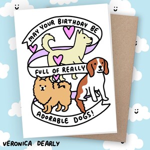 Carte d'anniversaire drôle de chien chiots vraiment adorables amoureux des chiens Illustration mignonne Message personnalisé personnalisé Veronica Dearly Blank Art dessiné