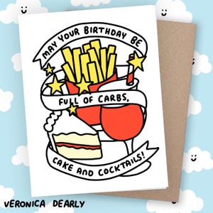 Carte d'anniversaire drôle de glucides, de gâteaux et de cocktails Illustration vraiment mignonne Message personnalisé personnalisé Veronica Dearly Blank Art Drawn