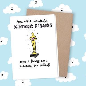 Tu es une merveilleuse figure maternelle Award Maman Carte pour la fête des mères Humour maman maman maman maman Anniversaire Humour Veronica Dearly Illustration Friend
