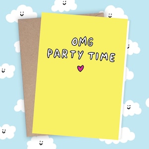 Cartão de aniversário amarelo OMG Hora da festa Noivado Nova casa Parabéns Bem feito Comemore Verônica Carinhosamente Fofo Engraçado Convite personalizado Divertido