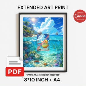 May include: An extended art print featuring a tropical ocean scene with a sunlit sky, coral reef, crab, and starfish. The print includes text stating EXTENDED ART PRINT, Editable Canva Template, and 8*10 INCH + A4. Card and frame are not included.