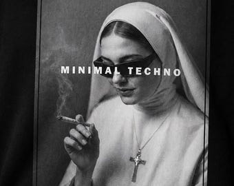 Minimal Techno Nun – Berlin Series Sweatshirt, Dark Underground Streetwear, No Sleep Aesthetic