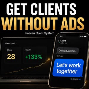 May include: A promotional image with the text "GET CLIENTS WITHOUT ADS" in white and gold. A laptop displays "28 Clients" and "+133% Growth." A smartphone shows a chat bubble with "Let's work together."