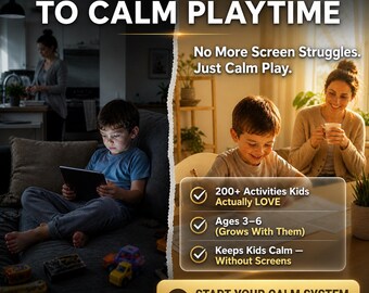 May include: A promotional image with the text "FROM SCREEN TIME... TO CALM PLAYTIME." It features a child using a tablet and another child drawing. The image promotes a calm system for kids aged 3-6, with over 200 activities, and promises to keep kids calm without screens.