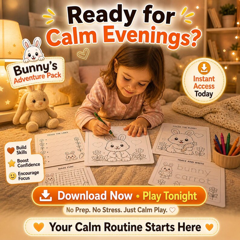 May include: A young girl coloring a bunny picture from a "Bunny's Adventure Pack" activity set. The image includes coloring pages, a stuffed bunny, and text that reads "Ready for Calm Evenings?" and "Download Now &bull; Play Tonight."
