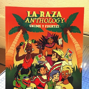 May include: A book cover for "La Raza Anthology" with the text "Unidos y Fuertes." The cover features illustrations of diverse figures, palm trees, and a vibrant color palette of red, orange, and green. The book is held by a metal stand.