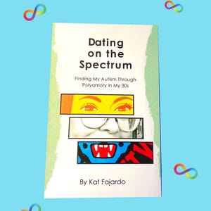 Sortir ensemble sur le spectre : trouver mon autisme à travers le polyamour dans mon zine des années 30