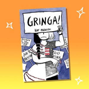 Gringa! Zine