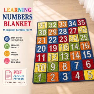 Può includere: Una coperta rettangolare all'uncinetto con una griglia di quadrati colorati, ognuno contenente un numero bianco da 1 a 35. Il testo a sinistra recita LEARNING NUMBERS BLANKET, CROCHET PATTERN PDF, STEP-BY-STEP INSTRUCTIONS, BEGINNER FRIENDLY, TESTED PATTERN, INSTANT DOWNLOAD e PDF CROCHET PATTERN FOR ALL SKILL LEVELS.