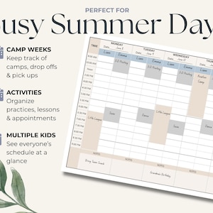 Puede incluir: Un horario de verano imprimible con el texto "Busy Summer Days". El horario incluye secciones para semanas de campamento, actividades y varios niños. El calendario está organizado por hora y día, con espacio para notas.