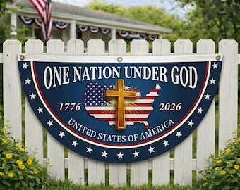 Christian Patriotic Banner, One Nation Under God, USA 250th Anniversary Decor