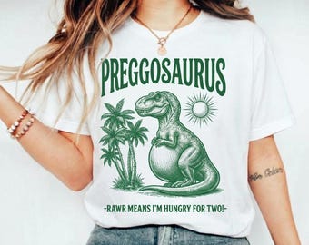 Preggosaurus Grafik, Rawr bedeutet, dass ich hungrig nach zwei Oberteil bin, lustige Schwangerschaftsillustration, ästhetisches Umstandskleid, ironischer Dino-Druck