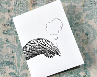 PANDERING PANGOLIN . Greeting Card Folded Notecard Quirky Animals Captioned Critters Stationery Wild African Asian Animals Fun Cute