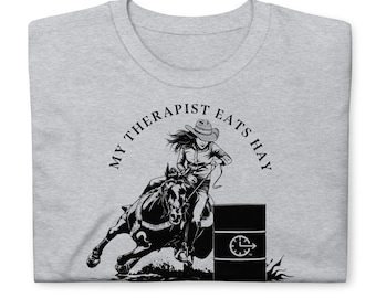 My Therapist Eats Hay Barrel Racing Softstyle T-Shirt – Cowgirl Western Graphic Tee (4 Colors)
