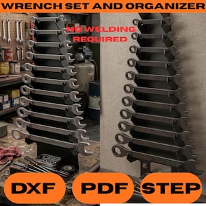 May include: A black metal wrench set organizer with multiple wrenches. The image includes the text "Wrench Set and Organizer" and "No Welding Required". The bottom of the image has the text "DXF", "PDF", and "STEP" in orange circles.