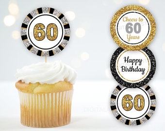 60th Birthday Cupcake Toppers for Men, 60th Birthday Cupcake Picks for Women, Black Gold and Silver Birthday Decorations Printable B11