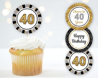 40th Birthday Cupcake Toppers Printable, Black Gold and Silver Birthday Decorations, Cheers to 40 Years, Happy Birthday Party Decor B11