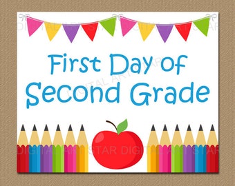 First Day of Second Grade Instant Download - First Day of School Apple Sign - First Day of School Pencil Sign - Back to School Printable S3