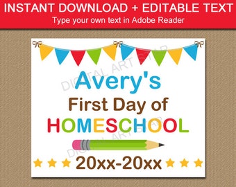 First Day of Homeschool Sign - Printable First Day of School Sign 2024 - Back to School Sign - Editable Template Instant Download S2