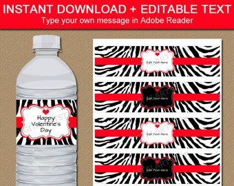 Valentines Day Water Bottle Labels - EDITABLE Zebra Water Labels - Printable Valentine Bottle Labels - Black and Red Valentine Party Decor