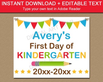 First Day of Kindergarten Sign Digital, EDITABLE First Day of School Sign Instant Download, Kindergarten Sign First Day, Back to School S2