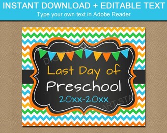 Editable Last Day of Preschool Sign 2024, Last Day of Preschool Printable Sign, Downloadable Last Day of School Sign Template for Kids S1