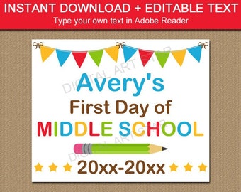 First Day of Middle School Sign, 1st Day of School Sign Reusable, First Day of 6th Grade Sign Printable, Junior High, Editable Sign S2