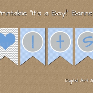 Boy Baby Shower Decorations, Baby Boy Shower Banner, PRINTABLE Banner, Baby Shower Photo Prop, Its a Boy Banner, Blue Gray Baby Shower BB1 image 1