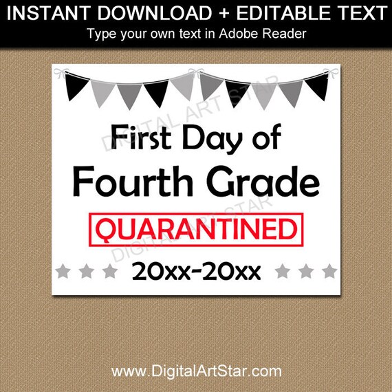 Back to School Sign Quarantine, Back to School Sign Editable, Black and White First Day of 4th Grade Quarantine Sign Instant Download S2 Il_570xn