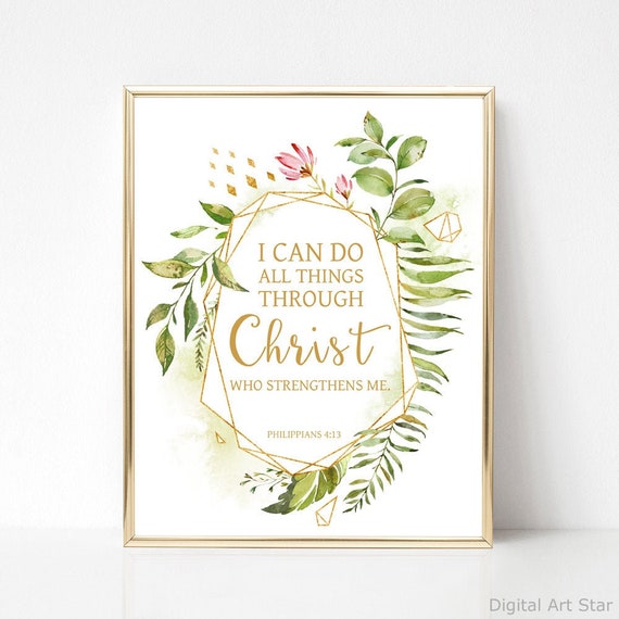 Scripture Wall Art, Printable Wall Art Gold, I Can Do All Things Through Christ Who Strengthens Me, Philippians 4:13, Bible Verse Print 8x10 Il_570xn